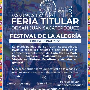 Convocatoria Festival de la Alegría, Feria Patronal 2022