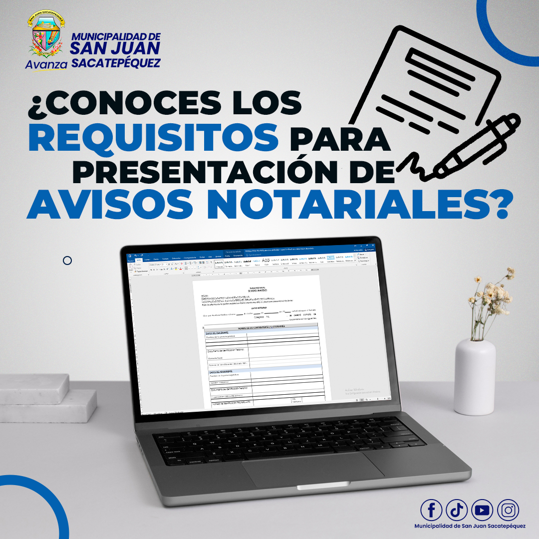 Municipalidad de San Juan Sacatepéquez informa sobre requisitos para Avisos Notariales de Bienes Inmuebles